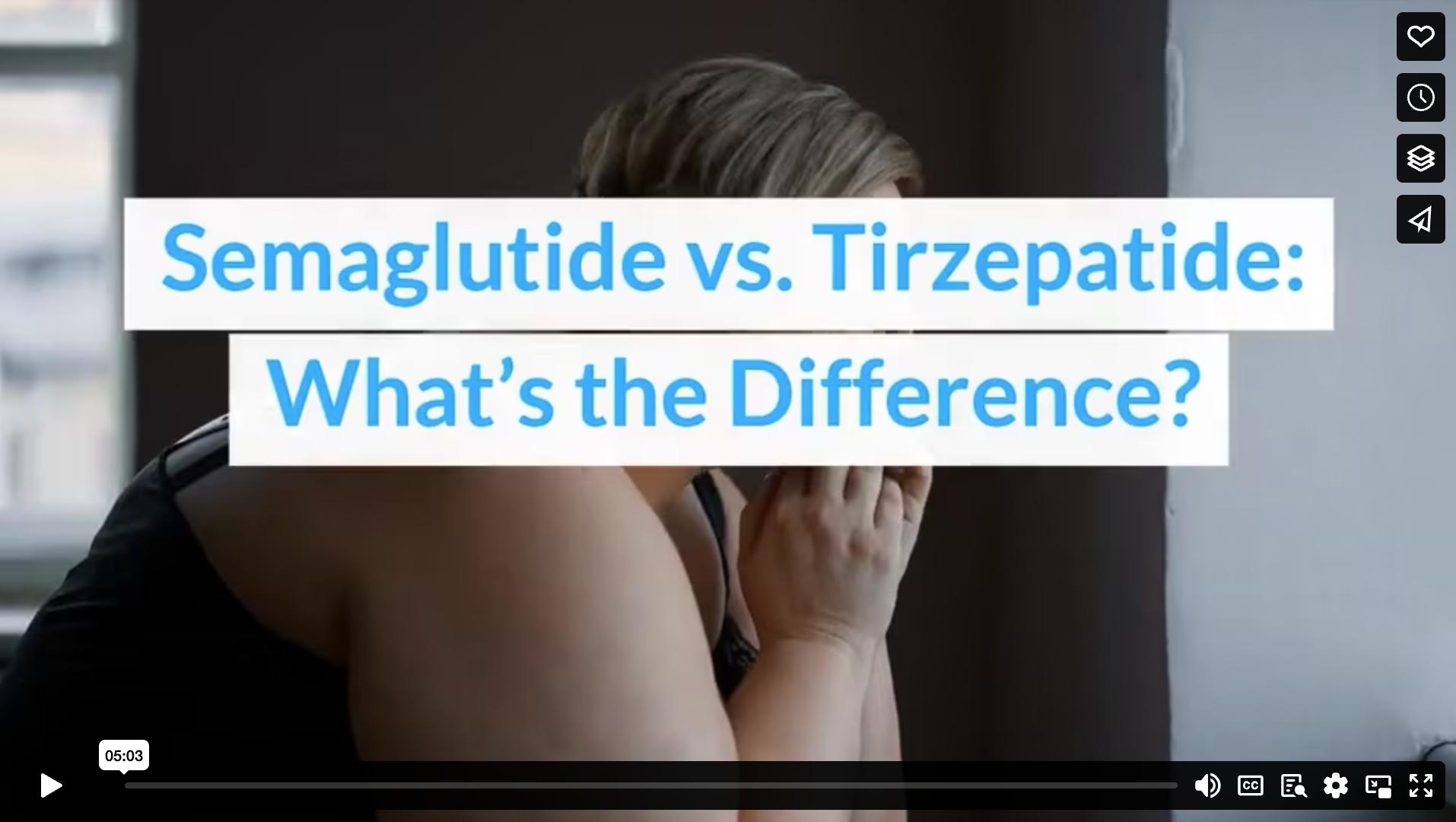 Semaglutide vs. Tirzepatide: What’s the Difference?